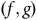 left parenthesis f comma g right parenthesis
