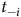t Subscript negative i