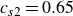c Subscript s Baseline 2 Baseline equals 0.65