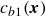 c Subscript b Baseline 1 Baseline left parenthesis bold italic x right parenthesis
