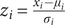 z Subscript i Baseline equals StartFraction x Subscript i Baseline minus mu Subscript i Baseline Over sigma Subscript i Baseline EndFraction