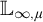 double struck upper L Subscript infinity comma mu