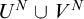 upper U Superscript upper N Baseline union upper V Superscript upper N