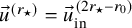 ModifyingAbove u With right arrow Superscript left parenthesis r Super Subscript star Superscript right parenthesis Baseline equals ModifyingAbove u With right arrow Subscript in Superscript left parenthesis 2 r Super Subscript star Superscript minus r 0 right parenthesis