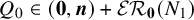 upper Q 0 element of left parenthesis bold 0 comma bold italic n right parenthesis plus script upper E upper R bold 0 left parenthesis upper N 1 right parenthesis