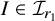 upper I element of script upper I Subscript r 1