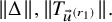StartMetric normal upper Delta EndMetric comma StartMetric upper T Subscript ModifyingAbove u With right arrow Sub Superscript left parenthesis r 1 right parenthesis Subscript Baseline EndMetric period