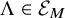 normal upper Lamda element of script upper E Subscript upper M
