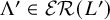 normal upper Lamda prime element of script upper E upper R left parenthesis upper L Superscript prime Baseline right parenthesis