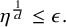 eta Superscript StartFraction 1 Over d EndFraction Baseline less than or equals epsilon period