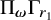 normal upper Pi Subscript bold italic omega Baseline normal upper Gamma Subscript r 1