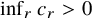 inf Underscript r Endscripts c Subscript r Baseline greater than 0