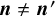 bold italic n not equals bold italic n prime