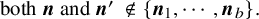both bold italic n and bold italic n prime not an element of StartSet bold italic n 1 comma midline horizontal ellipsis comma bold italic n Subscript b Baseline EndSet period