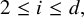 2 less than or equals i less than or equals d comma