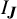 upper I Subscript bold italic upper J