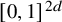 left bracket 0 comma 1 right bracket Superscript 2 d
