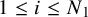 1 less than or equals i less than or equals upper N 1