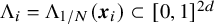normal upper Lamda Subscript i Baseline equals normal upper Lamda Subscript 1 divided by upper N Baseline left parenthesis bold italic x Subscript i Baseline right parenthesis subset of left bracket 0 comma 1 right bracket Superscript 2 d