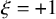 xi equals plus 1