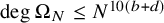 degree normal upper Omega Subscript upper N Baseline less than or equals upper N Superscript 10 left parenthesis b plus d right parenthesis