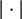 StartAbsoluteValue dot EndAbsoluteValue