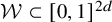 script upper W subset of left bracket 0 comma 1 right bracket Superscript 2 d