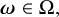 bold italic omega element of normal upper Omega comma