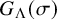 upper G Subscript normal upper Lamda Baseline left parenthesis sigma right parenthesis