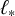 script l Subscript asterisk