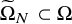 normal upper Omega overtilde Subscript upper N Baseline subset of normal upper Omega