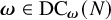 bold italic omega element of upper D upper C Subscript bold italic omega Baseline left parenthesis upper N right parenthesis