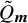 upper Q overtilde Subscript bold italic m