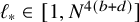 script l Subscript asterisk Baseline element of left bracket 1 comma upper N Superscript 4 left parenthesis b plus d right parenthesis Baseline right bracket