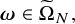 bold italic omega element of normal upper Omega overtilde Subscript upper N Baseline comma