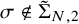 sigma not an element of normal upper Sigma overtilde Subscript upper N comma 2