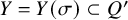upper Y equals upper Y left parenthesis sigma right parenthesis subset of upper Q prime