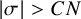 StartAbsoluteValue sigma EndAbsoluteValue greater than upper C upper N