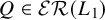 upper Q element of script upper E upper R left parenthesis upper L 1 right parenthesis