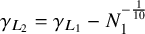 gamma Subscript upper L 2 Baseline equals gamma Subscript upper L 1 Baseline minus upper N 1 Superscript negative one tenth
