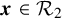 bold italic x element of script upper R 2