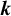 bold italic k