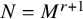 upper N equals upper M Superscript r plus 1
