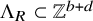 normal upper Lamda Subscript upper R Baseline subset of double struck upper Z Superscript b plus d