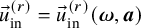 ModifyingAbove u With right arrow Subscript in Superscript left parenthesis r right parenthesis Baseline equals ModifyingAbove u With right arrow Subscript in Superscript left parenthesis r right parenthesis Baseline left parenthesis bold italic omega comma bold italic a right parenthesis
