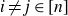 i not equals j element of left bracket n right bracket