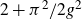 2 plus pi squared divided by 2 g squared