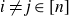 i not equals j element of left bracket n right bracket