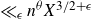 much less than Subscript epsilon Baseline n Superscript theta Baseline upper X Superscript 3 divided by 2 plus epsilon