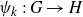 psi Subscript k Baseline colon upper G right arrow upper H